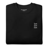 Don't Forget To Live Black Sweatshirt
