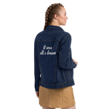 It Was All A Dream Unisex Denim Jacket