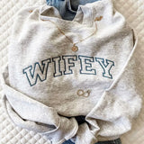Wifey Sweatshirt